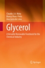 Glycerol : A Versatile Renewable Feedstock for the Chemical Industry - Book