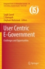 User Centric E-Government : Challenges and Opportunities - Book