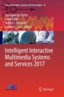 Intelligent Interactive Multimedia Systems and Services 2017 - Book