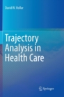 Trajectory Analysis in Health Care - Book