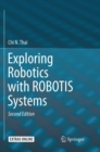 Exploring Robotics with ROBOTIS Systems - Book