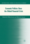 Economic Policies since the Global Financial Crisis - Book