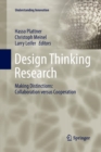 Design Thinking Research : Making Distinctions: Collaboration versus Cooperation - Book
