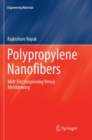 Polypropylene Nanofibers : Melt Electrospinning Versus Meltblowing - Book