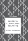 Sartre in Cuba-Cuba in Sartre - Book