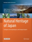 Natural Heritage of Japan : Geological, Geomorphological, and Ecological Aspects - Book
