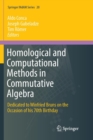 Homological and Computational Methods in Commutative Algebra : Dedicated to Winfried Bruns on the Occasion of his 70th Birthday - Book