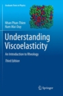 Understanding Viscoelasticity : An Introduction to Rheology - Book