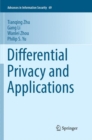 Differential Privacy and Applications - Book