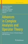 Advances in Complex Analysis and Operator Theory : Festschrift in Honor of Daniel Alpay's 60th Birthday - Book