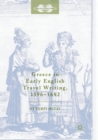 Greece in Early English Travel Writing, 1596-1682 - Book