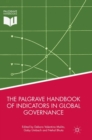 The Palgrave Handbook of Indicators in Global Governance - Book