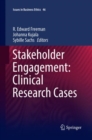 Stakeholder Engagement: Clinical Research Cases - Book