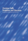 Christian Faith, Formation and Education - Book
