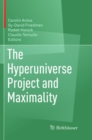 The Hyperuniverse Project and Maximality - Book