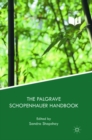The Palgrave Schopenhauer Handbook - Book