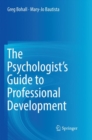 The Psychologist's Guide to Professional Development - Book