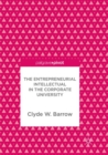 The Entrepreneurial Intellectual in the Corporate University - Book