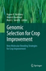 Genomic Selection for Crop Improvement : New Molecular Breeding Strategies for Crop Improvement - Book