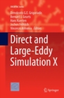 Direct and Large-Eddy Simulation X - Book