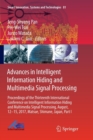 Advances in Intelligent Information Hiding and Multimedia Signal Processing : Proceedings of the Thirteenth International Conference on Intelligent Information Hiding and Multimedia Signal Processing, - Book