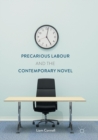 Precarious Labour and the Contemporary Novel - Book