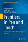Frontiers in Pen and Touch : Impact of Pen and Touch Technology on Education - Book