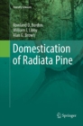 Domestication of Radiata Pine - Book