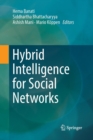 Hybrid Intelligence for Social Networks - Book