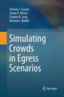 Simulating Crowds in Egress Scenarios - Book