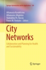 City Networks : Collaboration and Planning for Health and Sustainability - Book