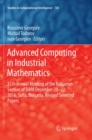 Advanced Computing in Industrial Mathematics : 11th Annual Meeting of the Bulgarian Section of SIAM December 20-22, 2016, Sofia, Bulgaria. Revised Selected Papers - Book