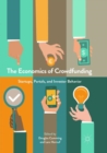 The Economics of Crowdfunding : Startups, Portals and Investor Behavior - Book