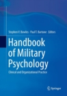 Handbook of Military Psychology : Clinical and Organizational Practice - Book