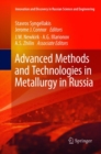 Advanced Methods and Technologies in Metallurgy in Russia - Book