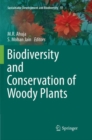 Biodiversity and Conservation of Woody Plants - Book