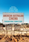 American-Australian Cinema : Transnational Connections - Book