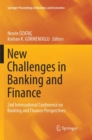 New Challenges in Banking and Finance : 2nd International Conference on Banking and Finance Perspectives - Book