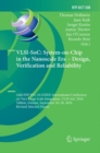 VLSI-SoC: System-on-Chip in the Nanoscale Era - Design, Verification and Reliability : 24th IFIP WG 10.5/IEEE International Conference on Very Large Scale Integration, VLSI-SoC 2016, Tallinn, Estonia, - Book