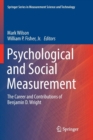 Psychological and Social Measurement : The Career and Contributions of Benjamin D. Wright - Book