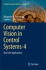 Computer Vision in Control Systems-4 : Real Life Applications - Book