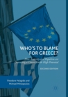 Who's to Blame for Greece? : How Austerity and Populism are Destroying a Country with High Potential - Book