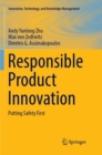 Responsible Product Innovation : Putting Safety First - Book