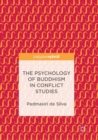 The Psychology of Buddhism in Conflict Studies - Book
