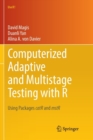 Computerized Adaptive and Multistage Testing with R : Using Packages catR and mstR - Book