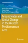 Groundwater and Global Change in the Western Mediterranean Area - Book