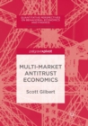 Multi-Market Antitrust Economics - Book