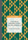 Cultural Perspectives on Millennials - Book