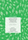 Africa-Europe Research and Innovation Cooperation : Global Challenges, Bi-regional Responses - Book