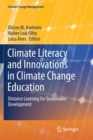 Climate Literacy and Innovations in Climate Change Education : Distance Learning for Sustainable Development - Book